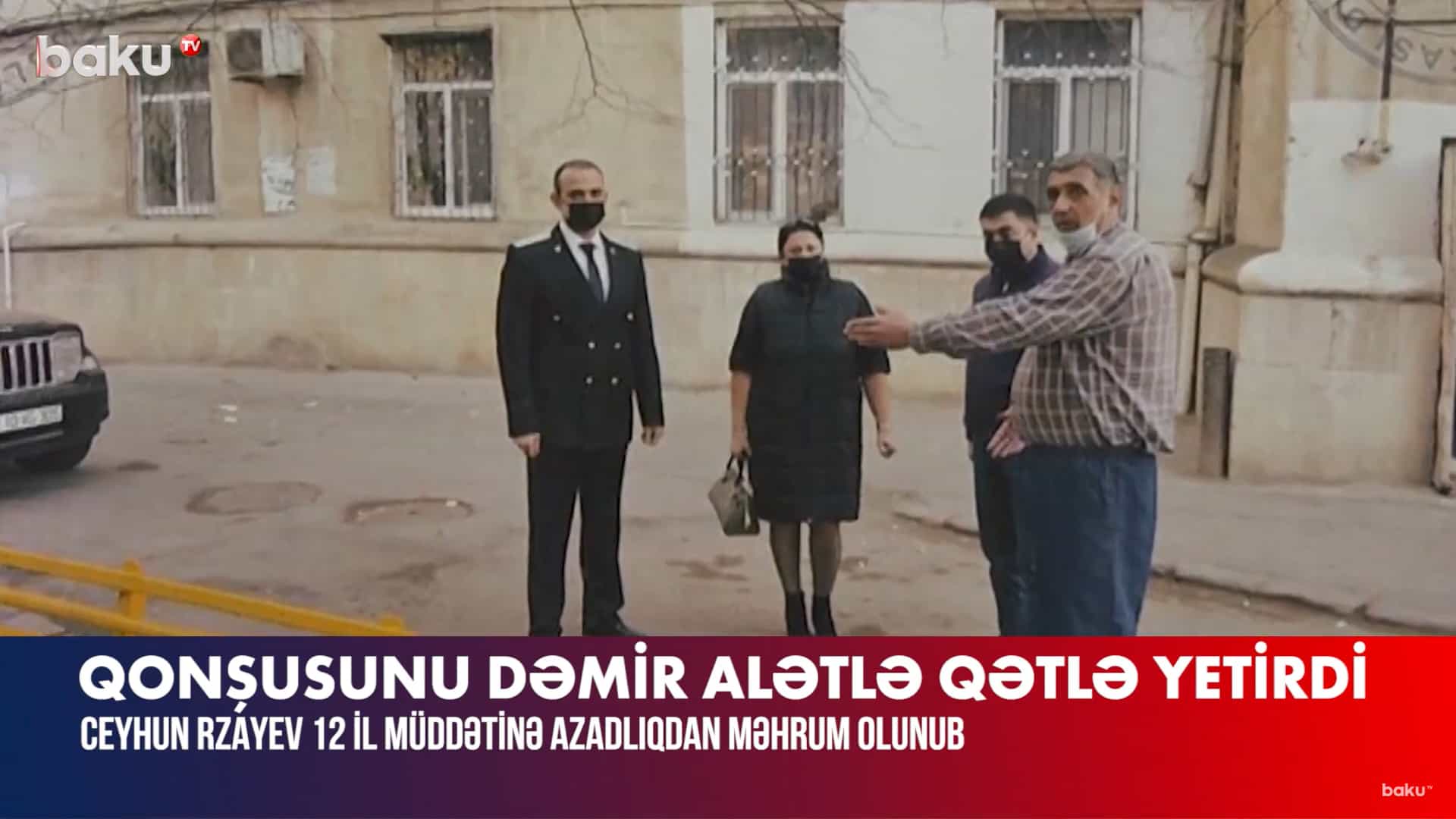 Qonşusunu dəmirlə qətlə yetirən kişiyə hökm oxundu