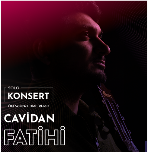 Cavidan Fatihi konsert verəcək